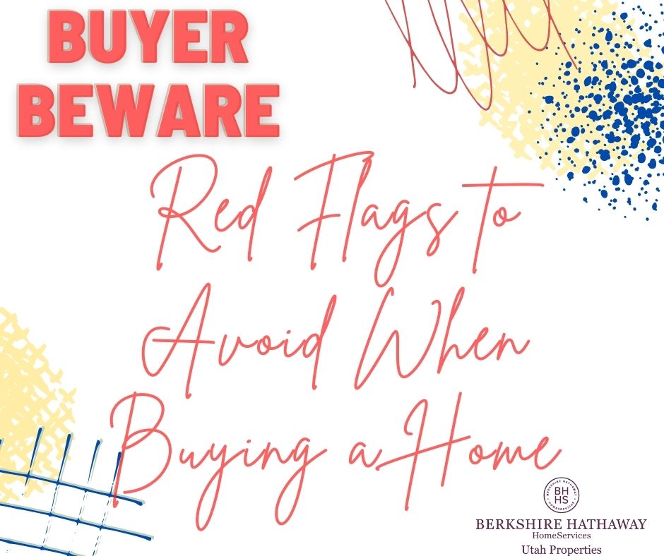 Home Buying: RED FLAGS