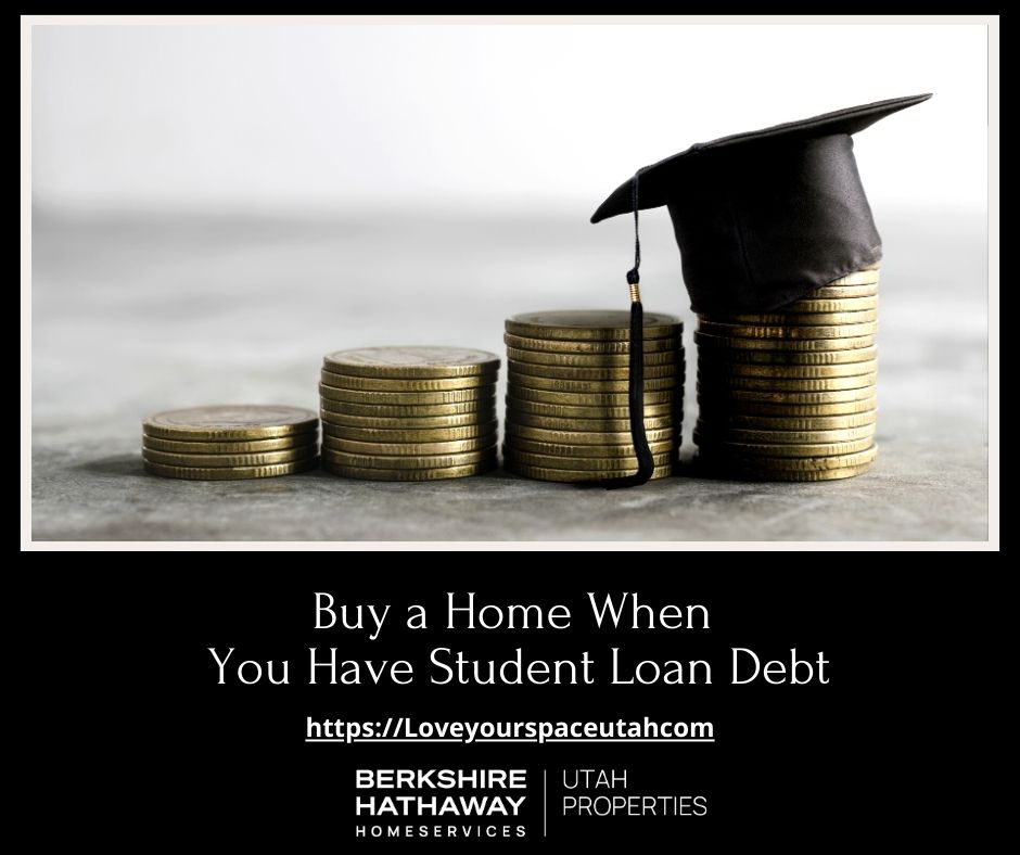 Student Loans and Buying a Home